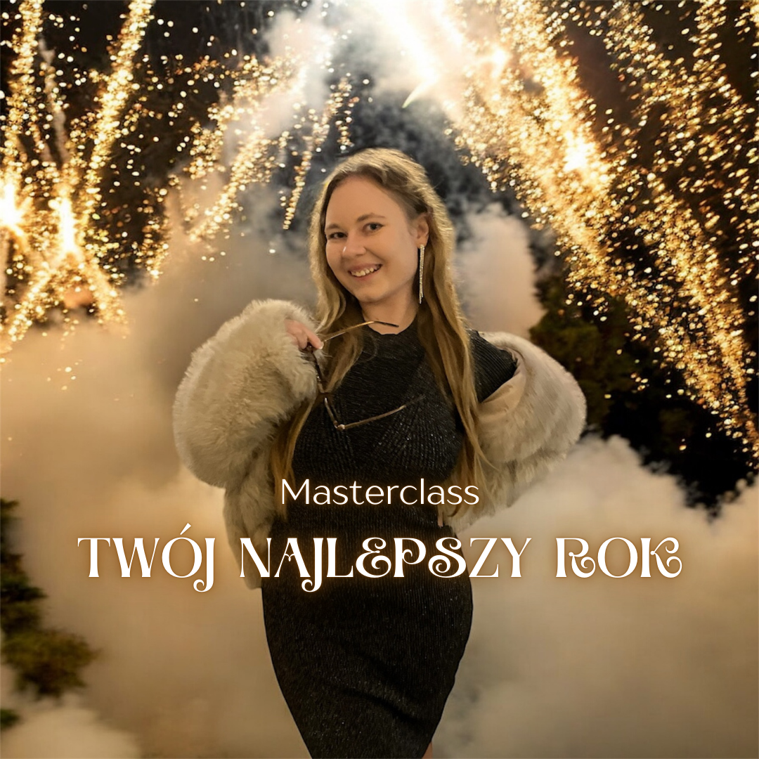 Masterclass: Twój najlepszy rok